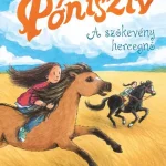 A szökevény hercegnő - Póniszív 18. Vásárlói kedvenc