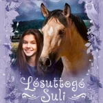 A második esély - Lósuttogó Suli 5. Outlet