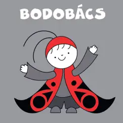 Kihagyhatatlan ajánlat Bodobács