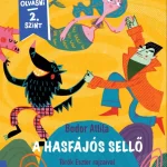 A hasfájós sellő - Már tudok olvasni sorozat 2. szint Szuper akció