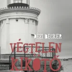 Végtelen kikötő Olcsóbb