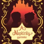 A Napkirály gyermekei Árengedmény