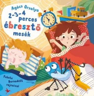 2-3-4 perces ébresztő mesék - Pók Peti kalandjai Szuper ajánlat