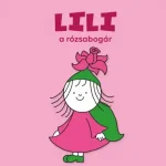 Ne maradj le Lili, a rózsabogár