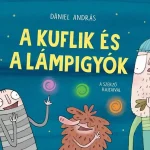 A kuflik és a lámpigyók Szuper ajánlat