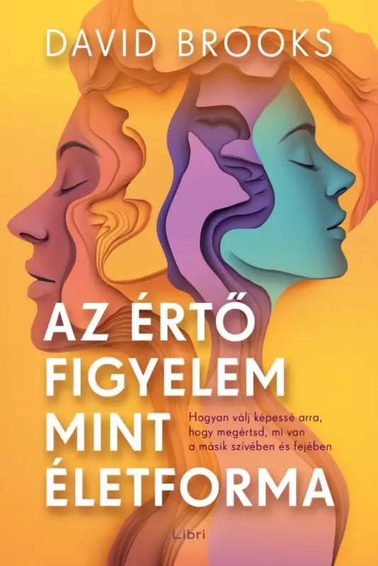 Szezonális akció Az értő figyelem mint életforma