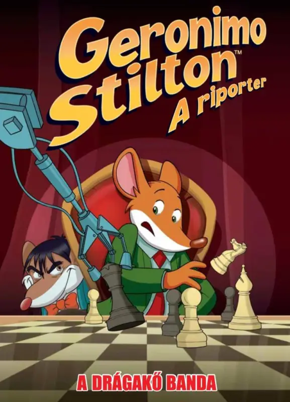 Geronimo Stilton, a riporter 14. - A Drágakő banda Utolsó esély