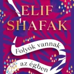 Folyók vannak az égben Bestseller