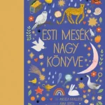 Esti mesék nagy könyve Csak ma