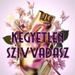 Különleges ajánlat Kegyetlen szívvadász - Éldekorált