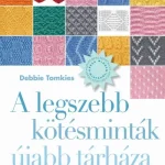 Expressz kézbesítés A legszebb kötésminták újabb tárháza