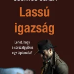 Újdonság Lassú igazság