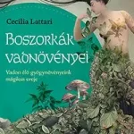 Boszorkák vadnövényei Exkluzív ajánlat
