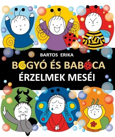 Ne maradj le Bogyó és Babóca - Érzelmek meséi