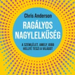 Olcsó Ragályos nagylelkűség