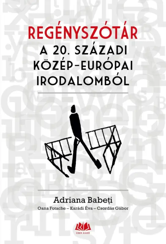 Regényszótár a 20. századi közép-európai irodalomból Szezonális akció