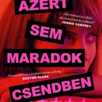 Olcsó Azért sem maradok csendben