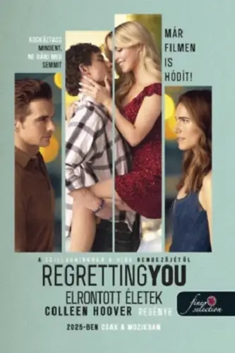 Gyors kiszállítás Regretting You - Elrontott életek