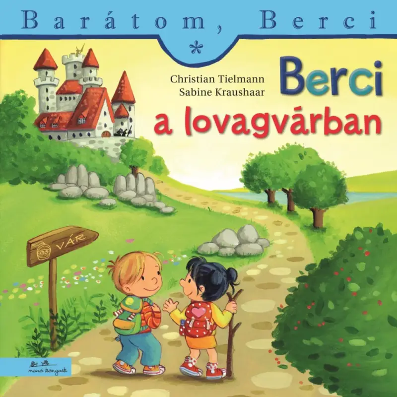 Berci a lovagvárban Exkluzív ajánlat