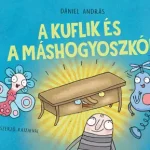 Gyors kiszállítás A kuflik és a máshogyoszkóp