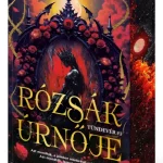 Rózsák úrnője - Tündevér 1. - Éldekorált kiadás Vedd meg online