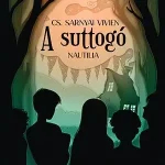 Kihagyhatatlan ajánlat A suttogó - Nautilla