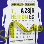 Utolsó esély A zsír hétfőn ég