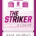 The Striker - A csatár - Éldekorált kiadás Ne maradj le