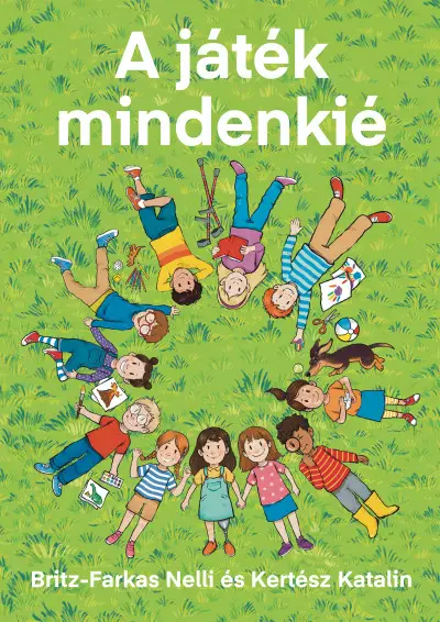 A játék mindenkié Korlátozott ajánlat