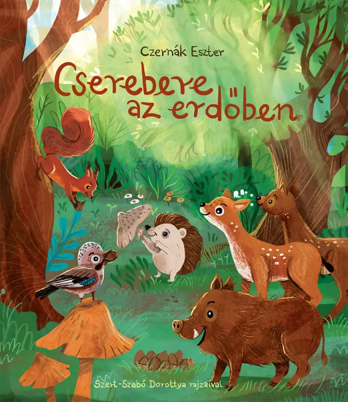 Újdonság Cserebere az erdőben