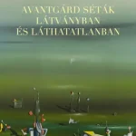 Kiárusítás Avantgárd séták