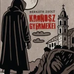 Legkelendőbb Kronosz gyermekei