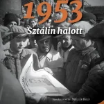 1953. Sztálin halott Biztonságos fizetés