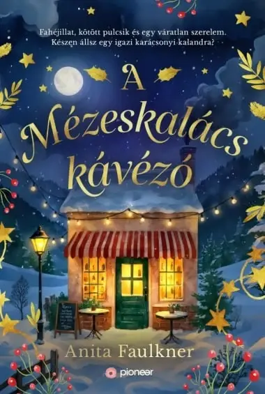 A Mézeskalács kávézó Gyors kiszállítás