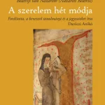 Vedd meg most A szerelem hét módja