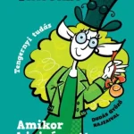 Exkluzív ajánlat Amikor kivirágzott a fánkfánk