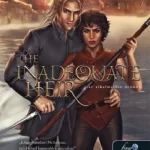 The Inadequate Heir - Az alkalmatlan örökös - A híd királysága Vásárlói kedvenc
