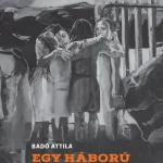 Exkluzív ajánlat Egy háború 50 pillanata