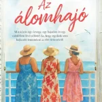 Kedvezményes ár Az álomhajó
