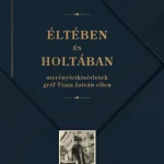 Kihagyhatatlan ajánlat Éltében és holtában - Merényletkísérletek gróf Tisza István ellen