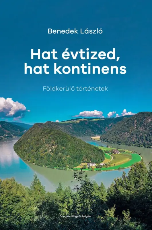 Akciós ár Hat évtized, hat kontinens - Földkerülő történetek