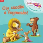 Különleges ajánlat Oly csodás a fogmosás