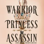 Warrior Princess Assassin - A harcos, a hercegnő és a bérgyilkos Olcsó