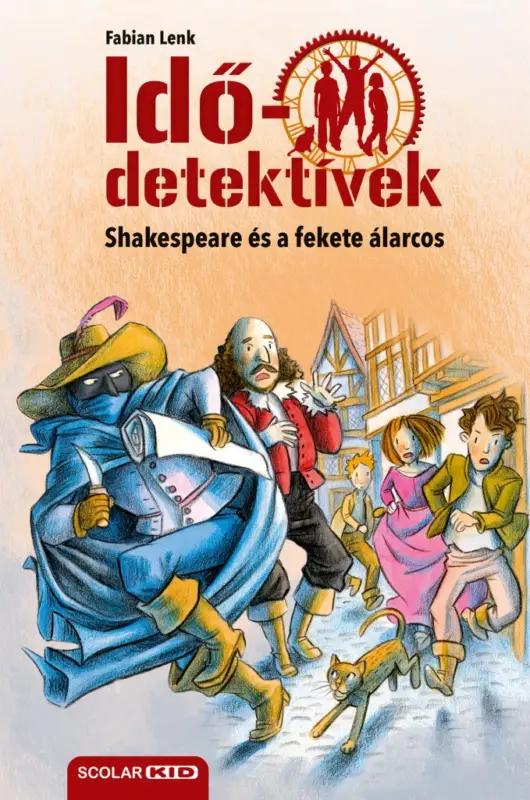 Ajánlat Shakespeare és a fekete álarcos (Idődetektívek 21.) 2. kiadás