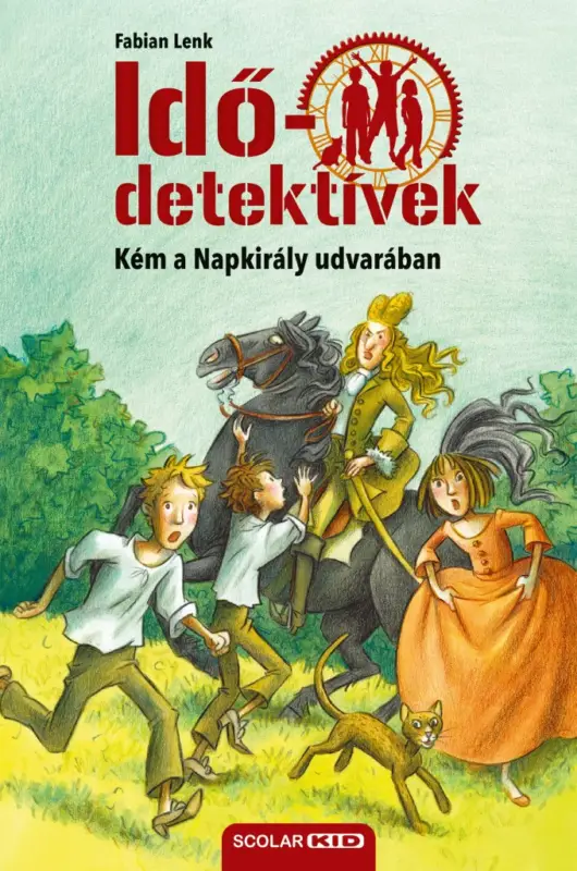 Kém a Napkirály udvarában (Idődetektívek 19.) 2. kiadás Rendeld meg most