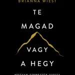 Akciós ár Te magad vagy a hegy