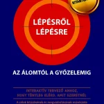 Outlet Lépésről lépésre az álomtól a győzelemig