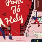 Gyors kiszállítás Pont Jó Hely