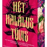 Hét halálos tövis - Éldekorált kiadás Prémium