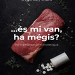 ...és mi van ha mégis? Kedvezményes ár